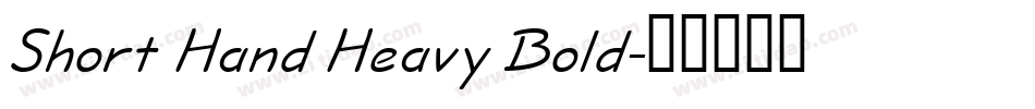 Short Hand Heavy Bold字体转换